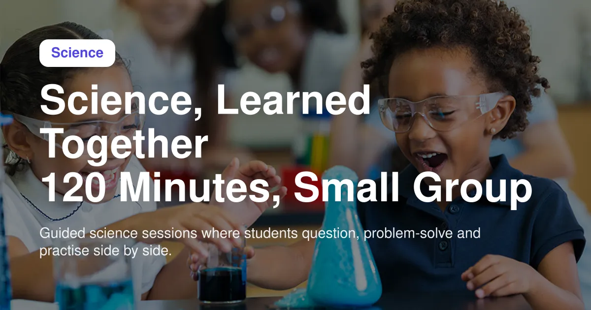 Science Group Class (120 Minutes) for K-12 Students